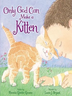 cover image of Only God Can Make a Kitten